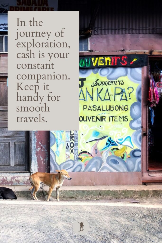 First-Time in Sagada? My 10 Practical Tips Before Visiting 10 Have Enough Cash on Hand, quote, souvenir shop in Sagada