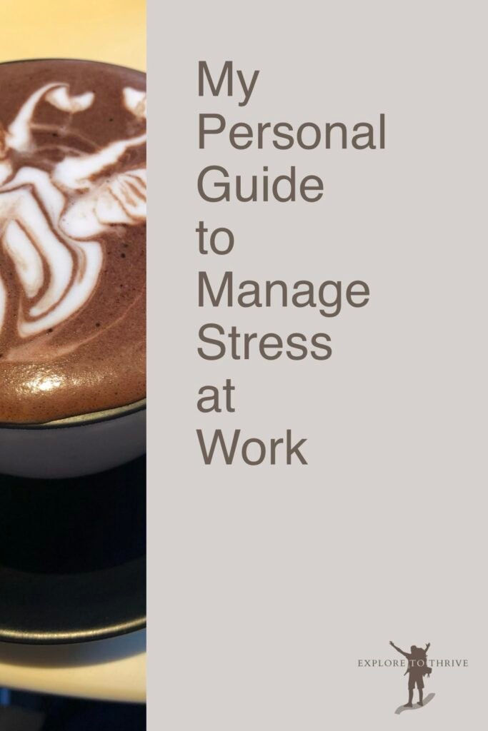 7 Actions I Took to Manage Stress in the Corporate World 3 My Personal Guide to Manage Stress at Work — Pinterest Pin