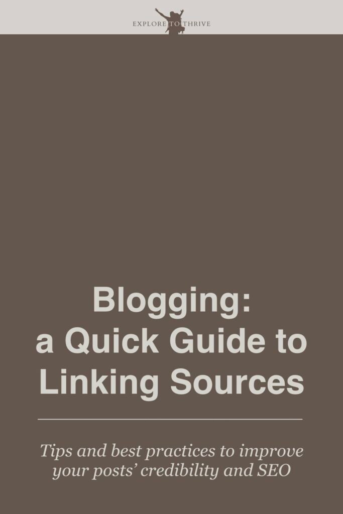 Linking Sources for Your Blog Post: Tips and Best Practices 10 Blogging: a Quick Guide to Linking Sources Tips and best practices to improve your posts' credibility and SEO — Pinterest Pin