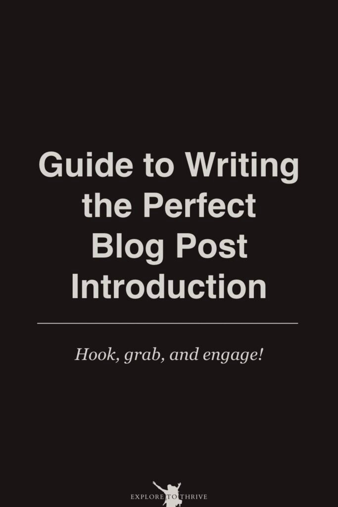 Tips for Creating Blog Post Intros That Hook Your Readers 9 Guide to Writing the Perfect Blog Post Introduction Hook, grab, and engage! — Pinterest Pin