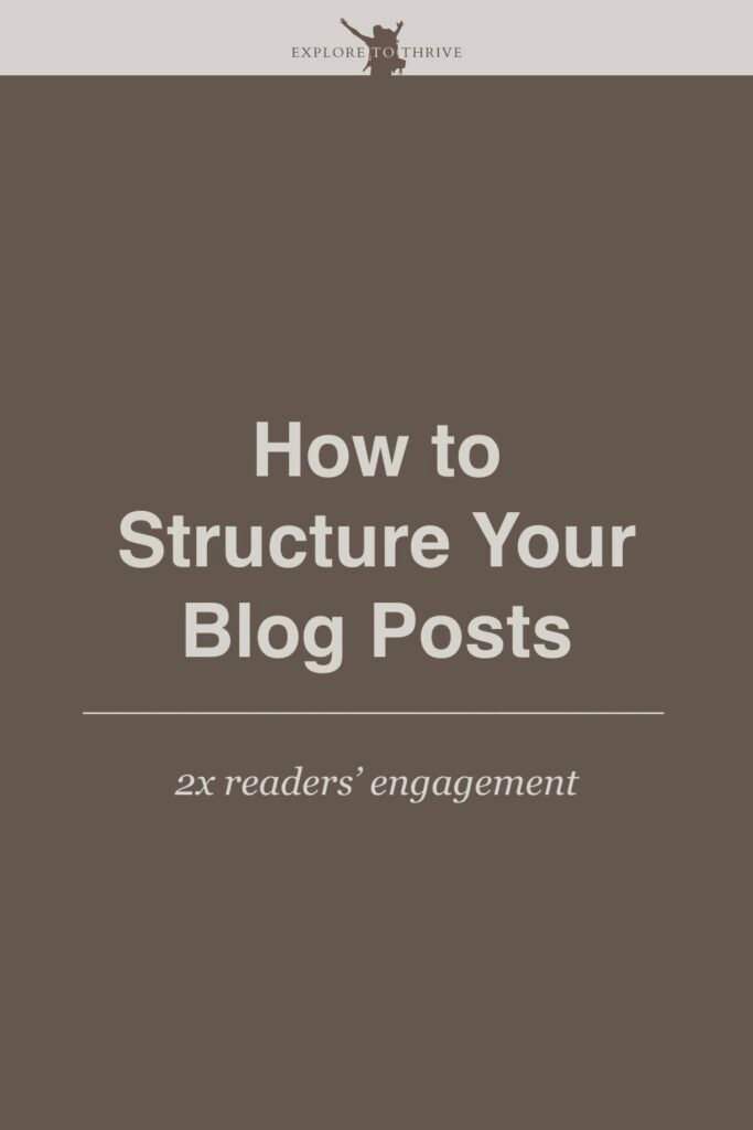 Do's and Don'ts for Structuring Reader-Friendly Blog Posts 9 How to Structure Your Blog Posts 2x readers' engagement — Pinterest Pin
