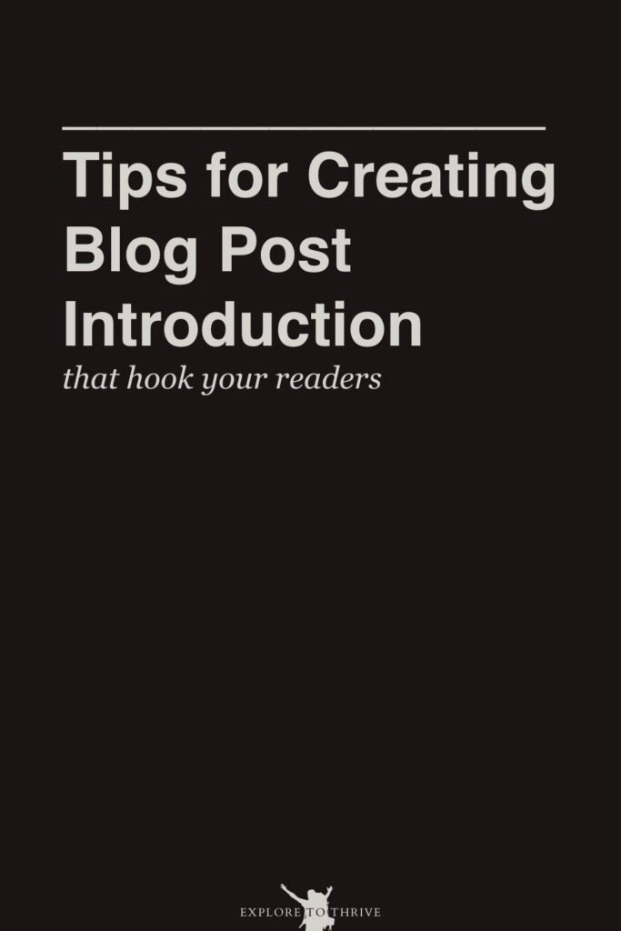 Tips for Creating Blog Post Intros That Hook Your Readers 10 Tips for Creating Blog Post Introduction that hook your readers — Pinterest Pin
