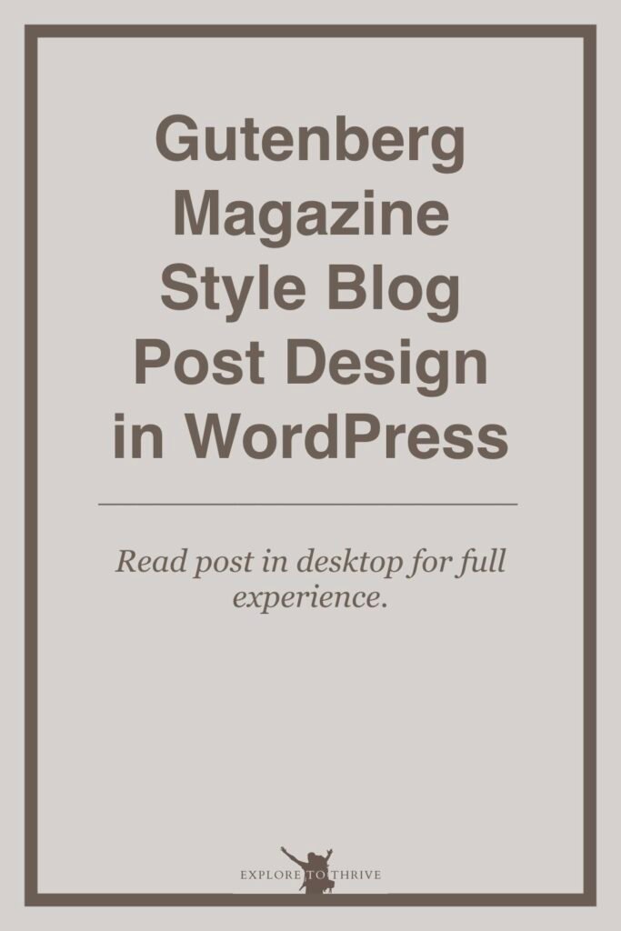 Magazine-Style WordPress Blog Posts (Design Using Gutenberg) 6 Gutenberg Magazine Style Blog Post Design in WordPress Read post in desktop for full experience. — Pinterest Pin