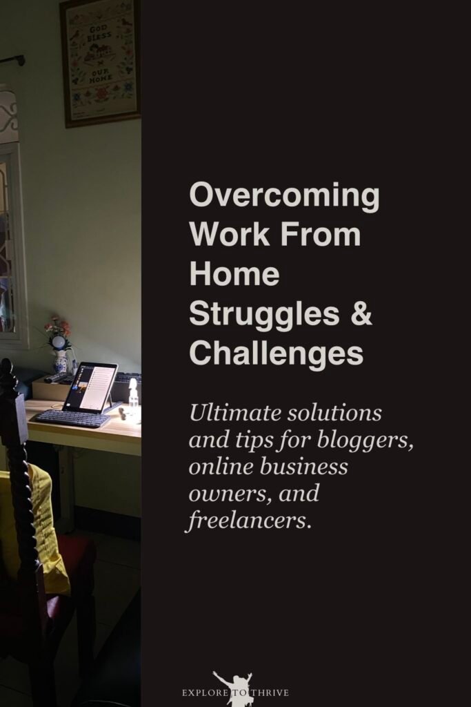 Struggles of Building an Online Business From Home and How to Handle Them 12 Overcoming Work From Home Struggles & Challenges Ultimate solutions and tips for bloggers, online business owners, and freelancers. — Pinterest Pin