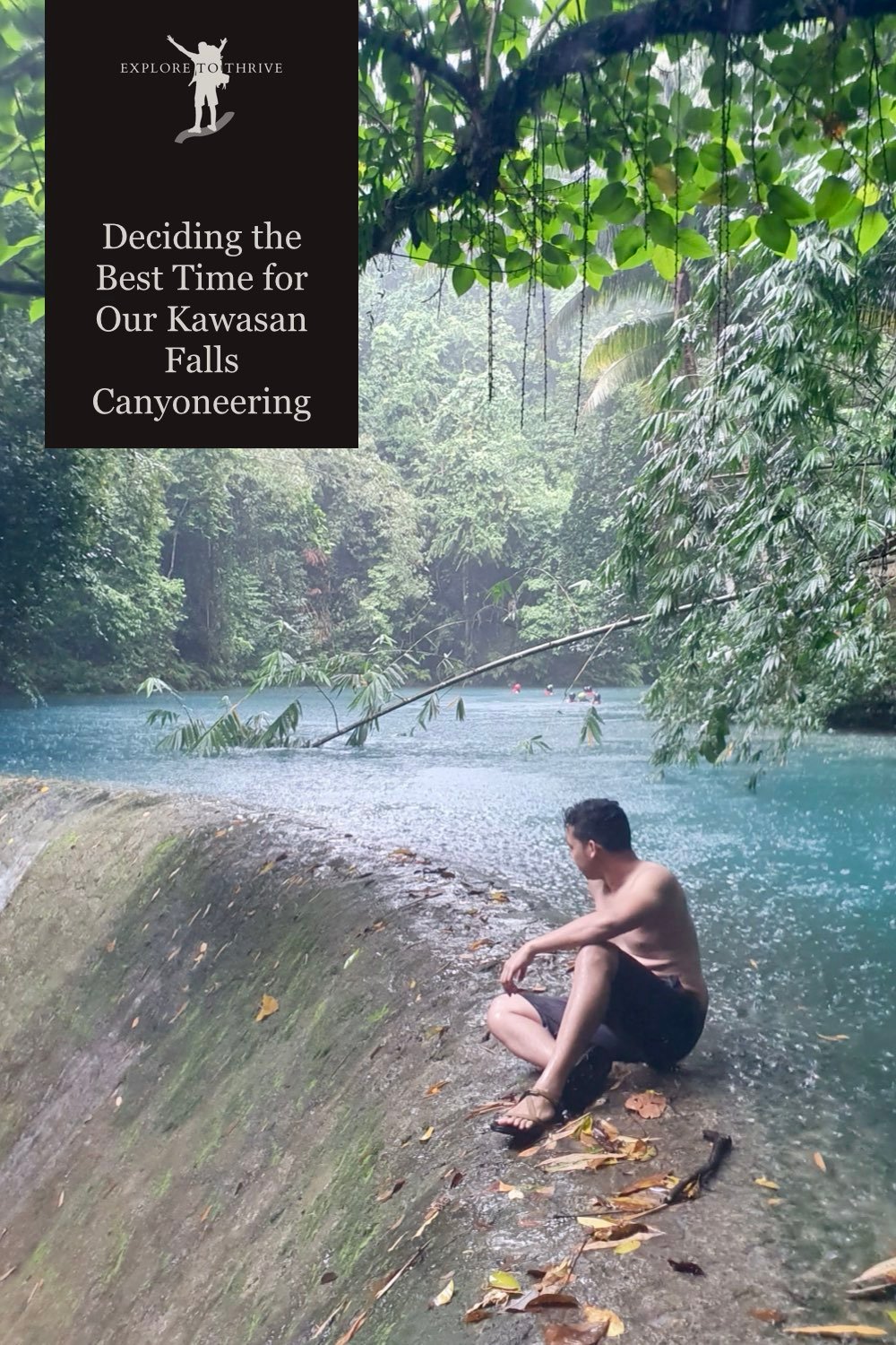 Featured Image — Things We Considered When Deciding the Best Time for Our Kawasan Falls Canyoneering