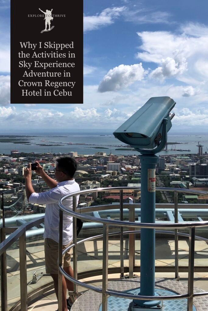 Why I Skipped the Activities in Sky Experience Adventure in Crown Regency Hotel in Cebu 2 Featured Image — Why I Skipped the Activities in Sky Experience Adventure in Crown Regency Hotel in Cebu